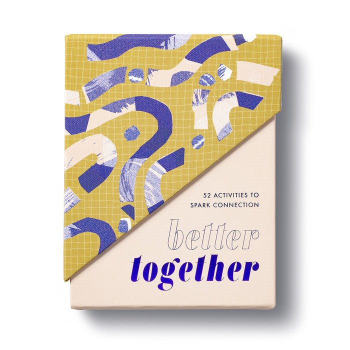 Better Together: 52 Activities to Spark Connection - Mockingbird on Broad