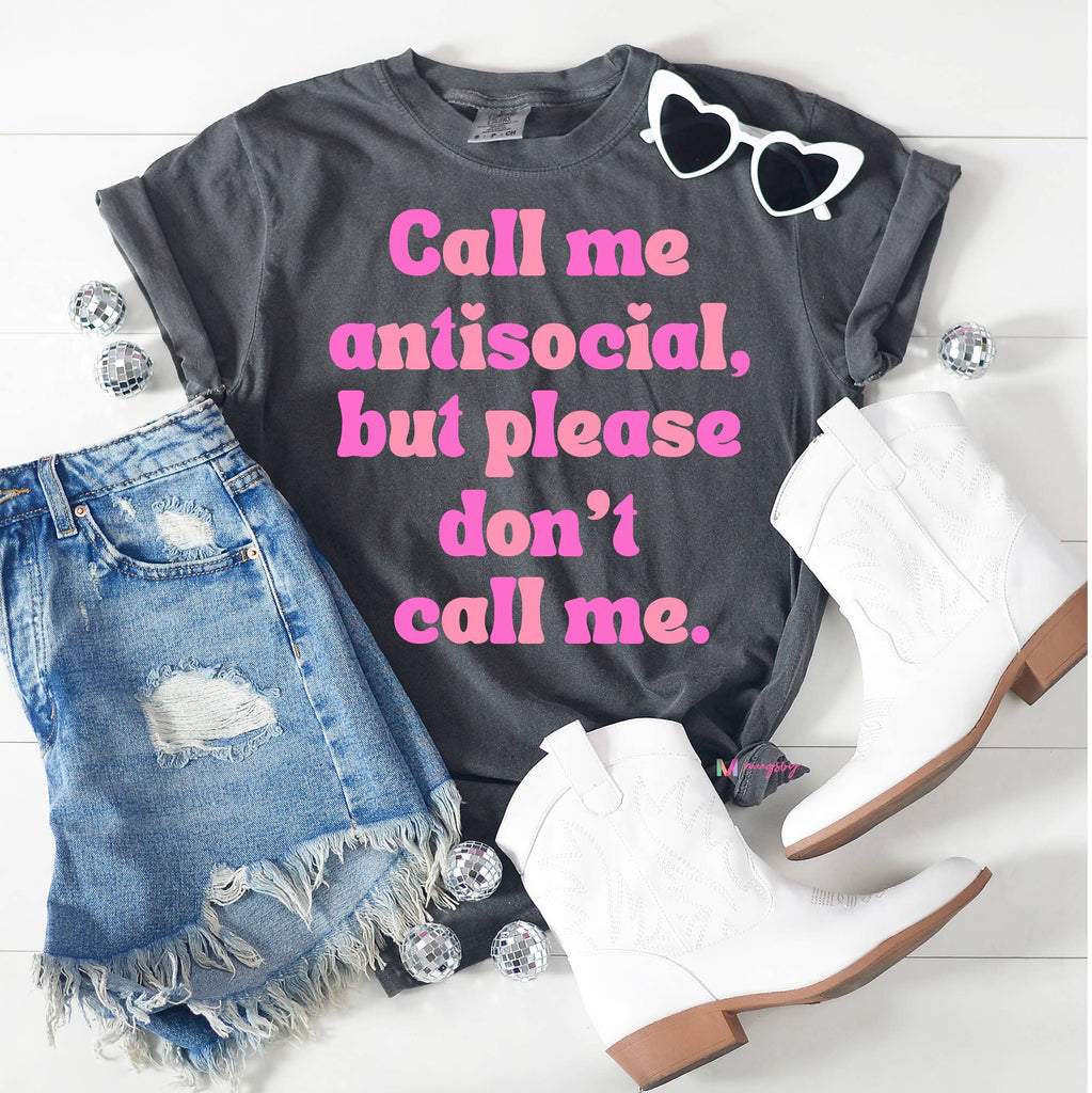 T-Shirt - Call Me Antisocial - Mockingbird on Broad