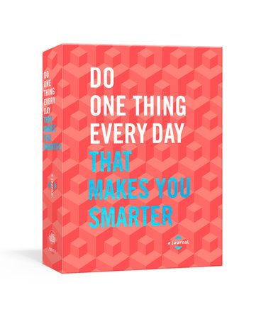 Do One Thing Every Day That Makes You Smarter a Journal - Mockingbird on Broad