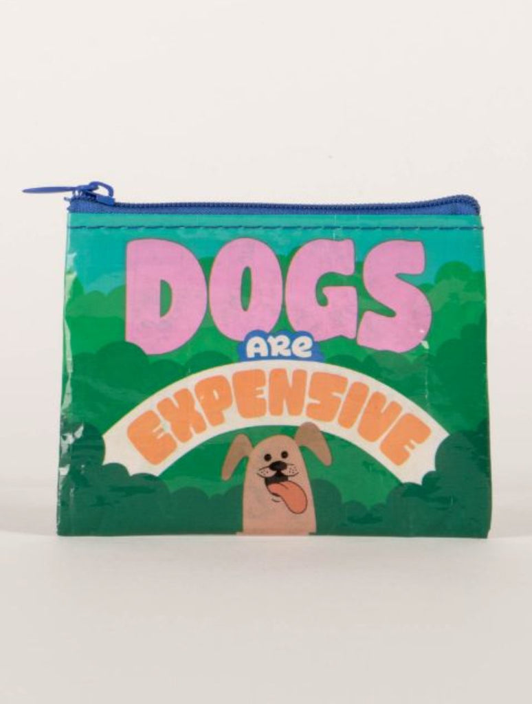 Coin Purse - Dogs Are Expensive - Mockingbird on Broad