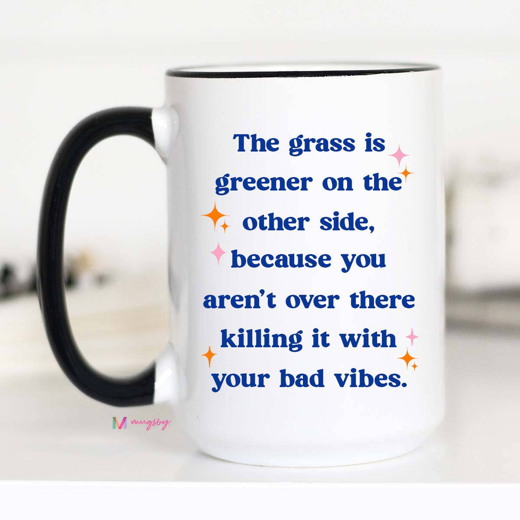 Mug - The Grass Is Greener - Mockingbird on Broad