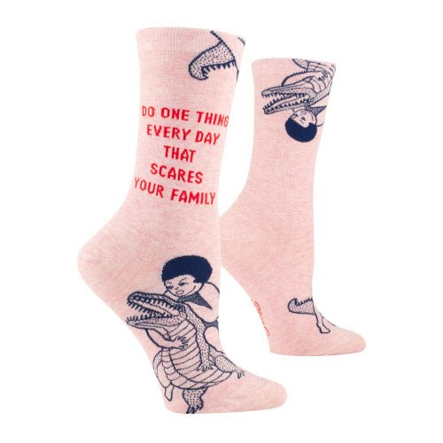 Crew Sock - Do One Thing Everyday That Scares Your Family - Mockingbird on Broad