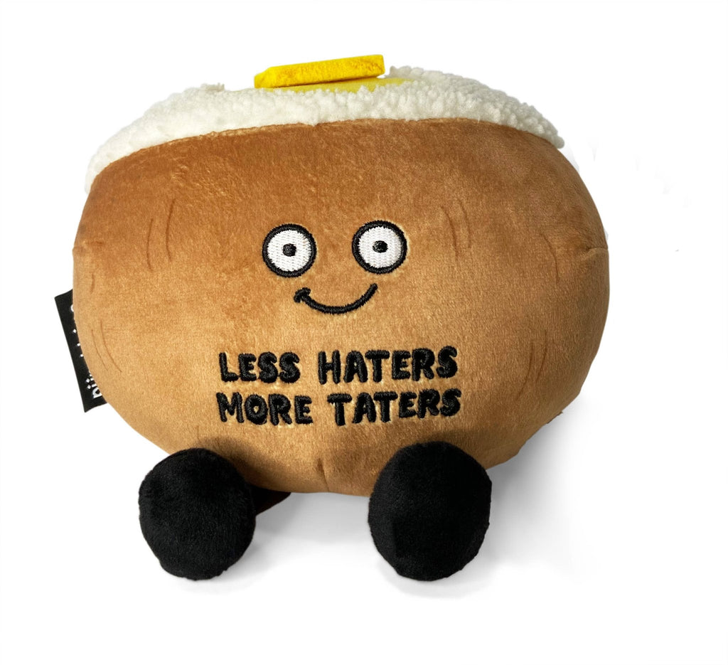 Grown Up Plush Toy - "Less Haters, More Taters" - Mockingbird on Broad