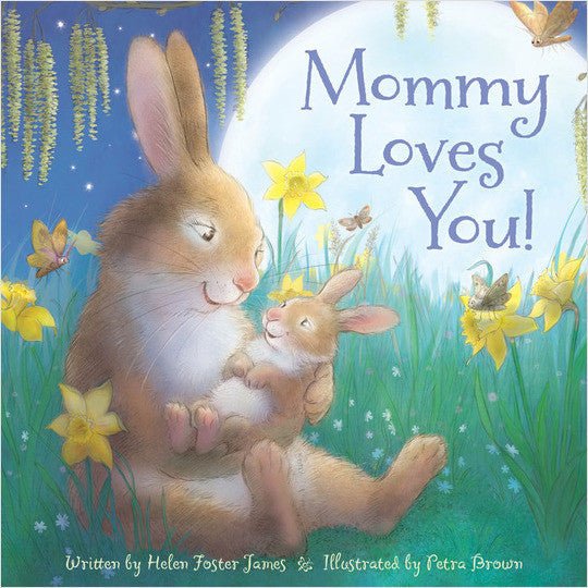 Mommy Loves You - Mockingbird on Broad
