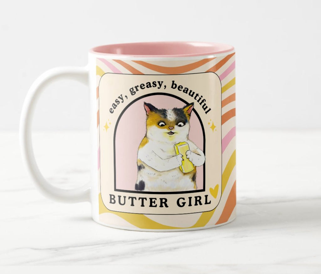 Mug | Easy, Greasy, Beautiful Butter Girl - Mockingbird on Broad