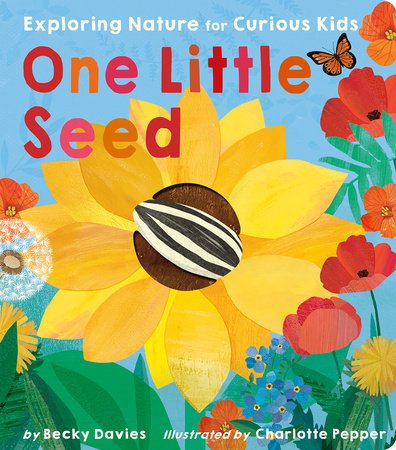 One Little Seed by Becky Davies - Mockingbird on Broad