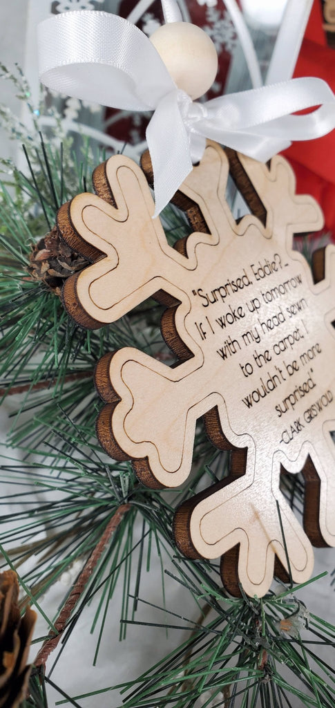 Snowflake Ornament with Clark Griswold Quote - Mockingbird on Broad