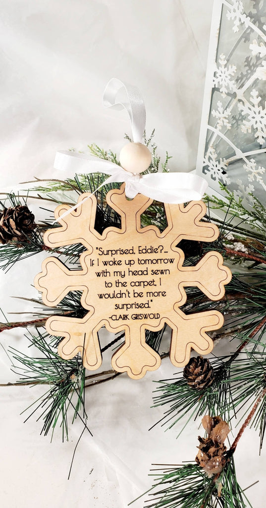 Snowflake Ornament with Clark Griswold Quote - Mockingbird on Broad