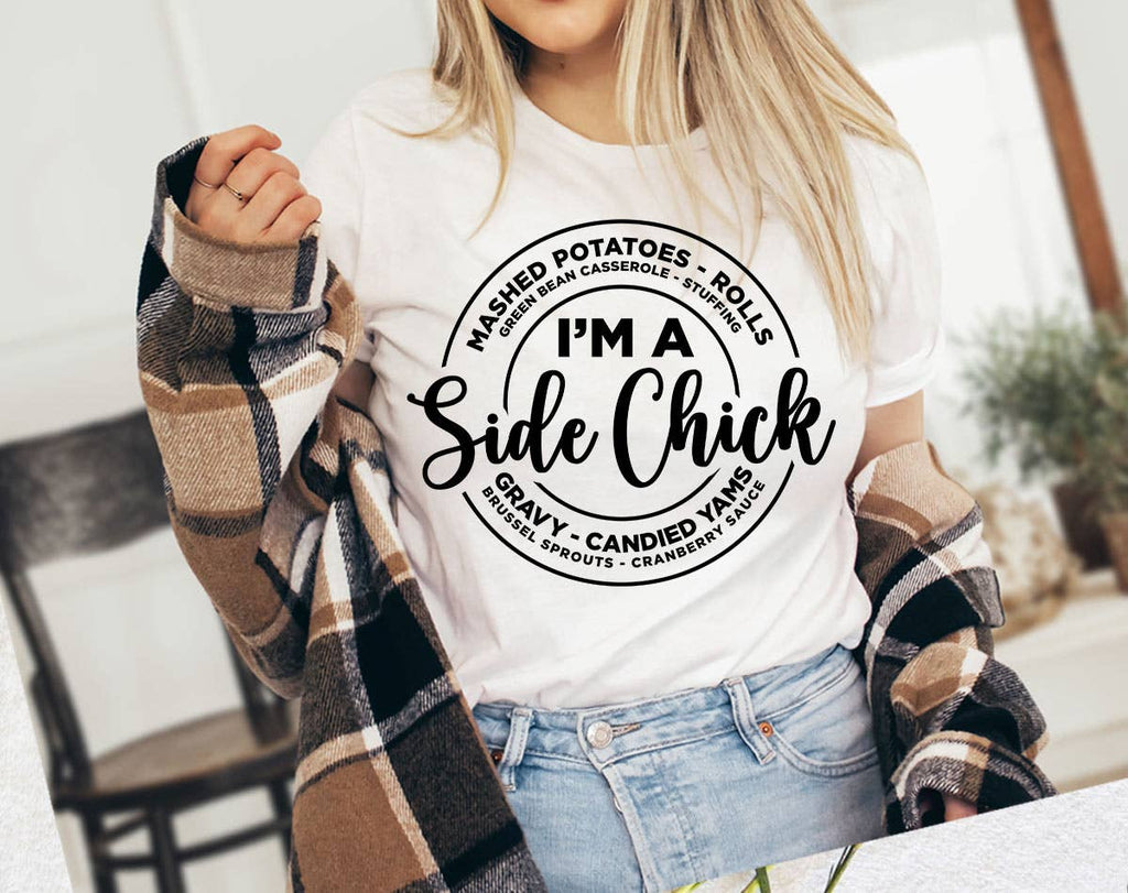 T-Shirt - I'm A Side Chick - Mockingbird on Broad