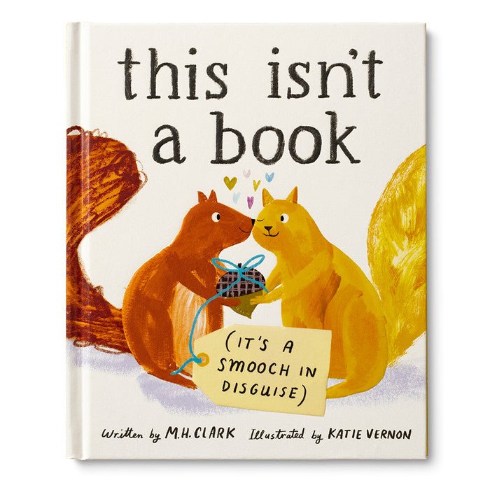 This Isn’t a Book (It’s a Smooch in Disguise) - Mockingbird on Broad