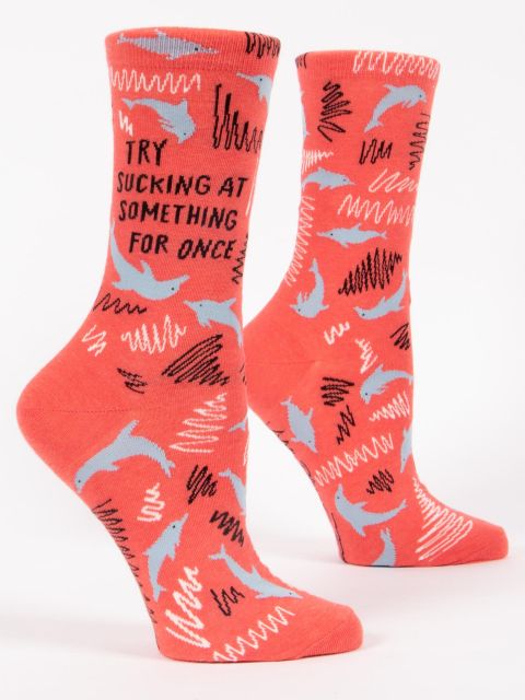Crew Socks - Try Sucking At Something For Once - Mockingbird on Broad